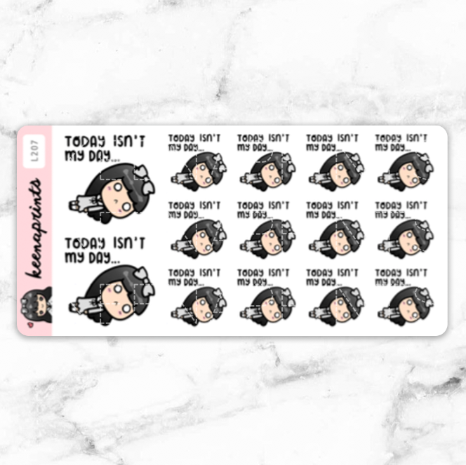 NOT MY DAY STICKERS & CLIP ART | KEENA GIRLS