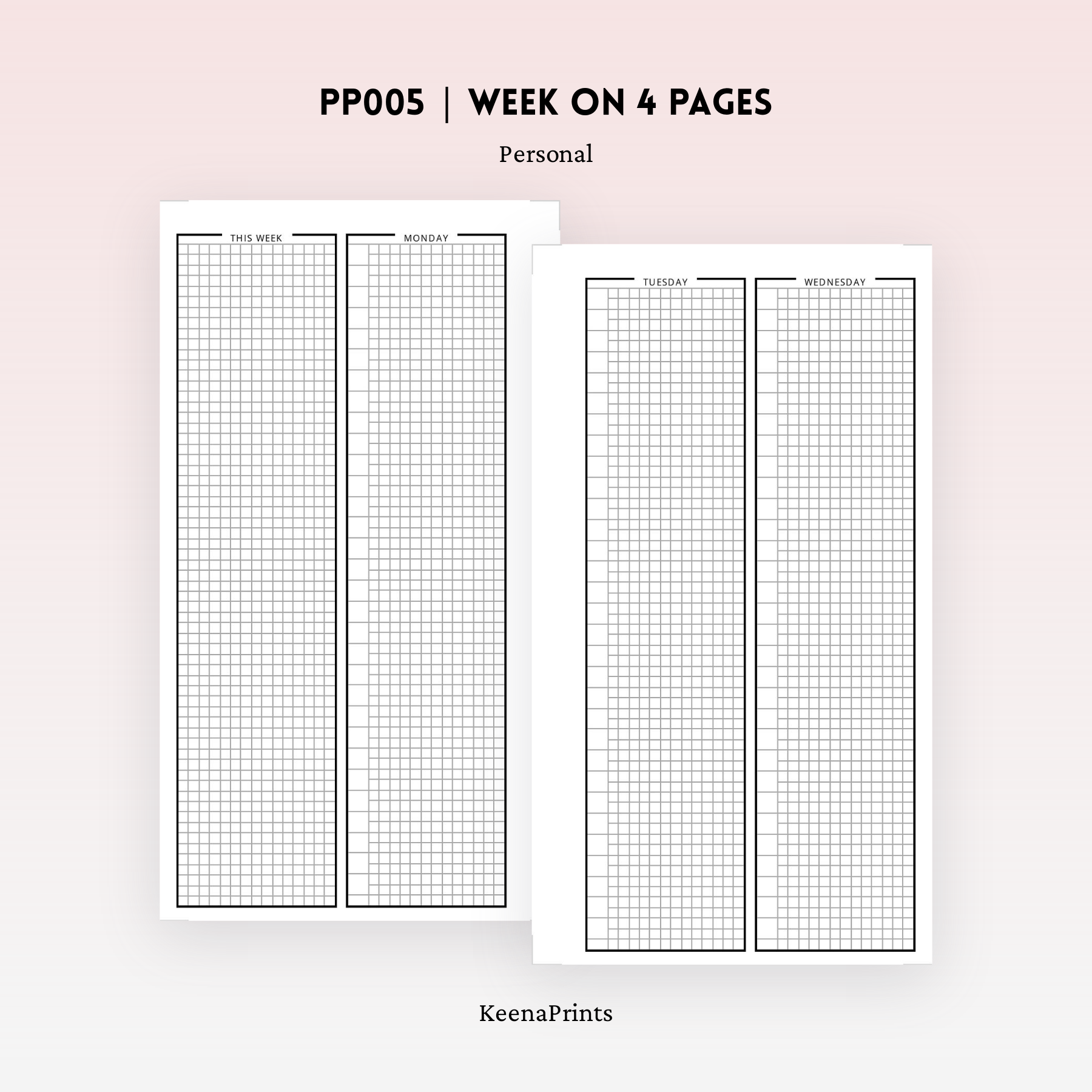 PP005 | WEEK ON 4 PAGES PLANNER PRINTABLE INSERT – KeenaPrints
